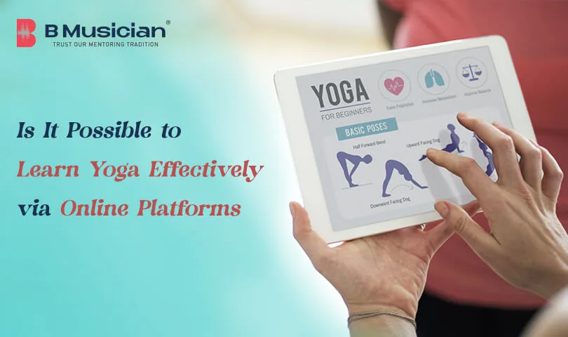 Is it possible to learn yoga effectively via online platforms