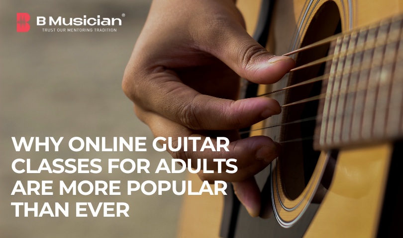 Why Online Guitar Classes for Adults Are More Popular Than Ever