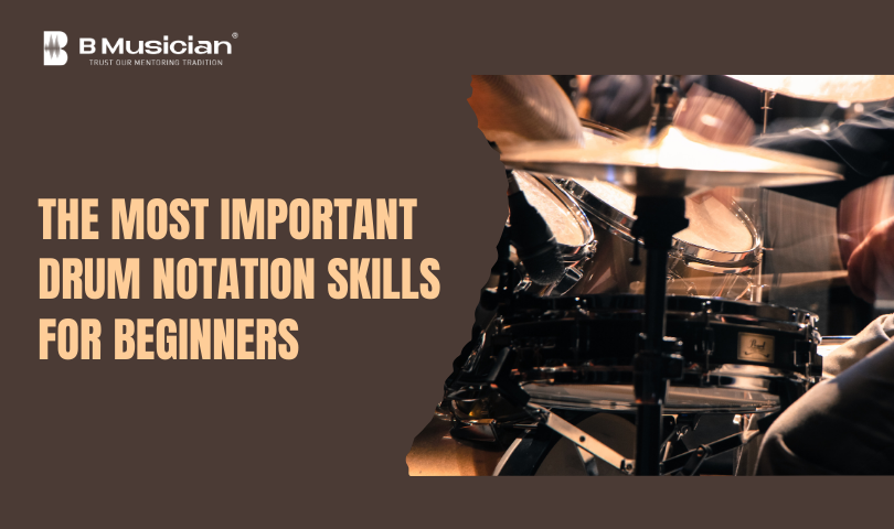 The Most Important Drum Notation Skills for Beginners